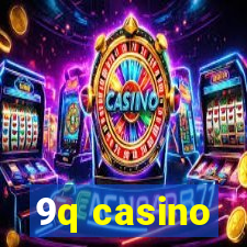 9q casino